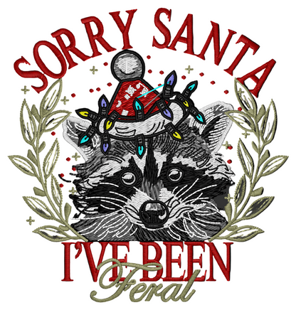 Sorry Santa I've been Feral